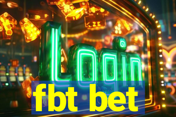 fbt bet